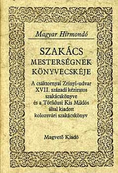 Szakcs mestersgnek knyvecskje (Magyar Hrmond)