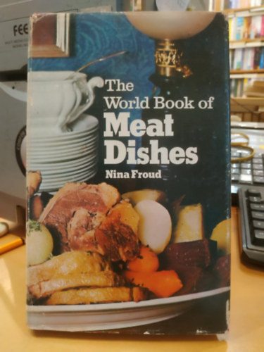 The world book of meat dishes