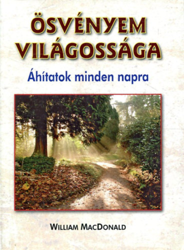 svnyem vilgossga - HITATOK MINDEN NAPRA