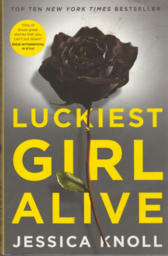 Jessica Knoll - Luckiest Girl Alive