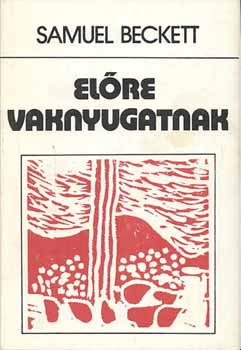 Elre vaknyugatnak