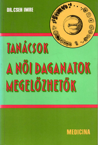 Tancsok: a ni daganatok megelzhetk