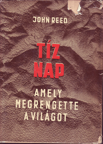 Tz nap, amely megrengette a vilgot