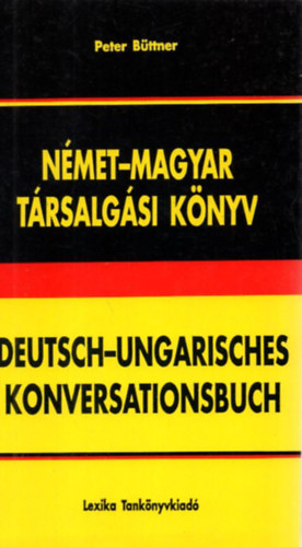 Peter Bttner - Nmet-magyar trsalgsi knyv