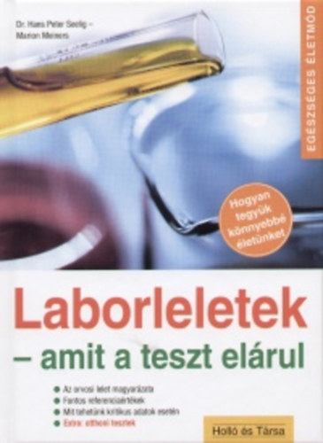 Laborleletek - amit a teszt el�rul
