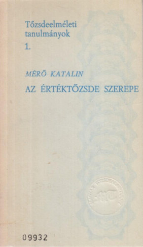 Az rtktzsde szerepe