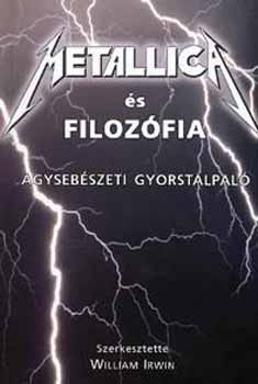 Metallica s filozfia - Agysebszeti gyorstalpal