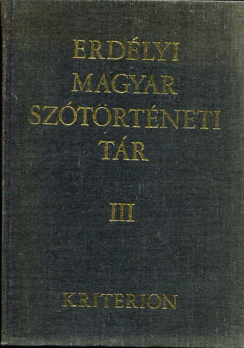 Erdlyi magyar sztrtneti tr III. (Elt- Felzs)