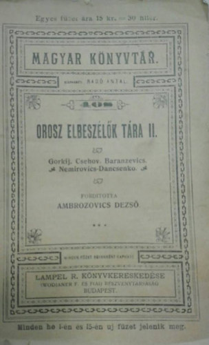 Orosz elbeszlk tra II. (Gorkij - Csehov - Baranzevics - Nemirovics-Dancsenko)