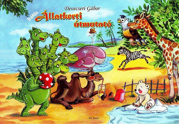 Devecseri G�bor - Tr�f�s �llatkerti �tmutat�