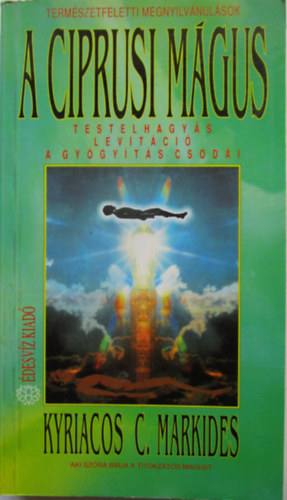 Kyriacos C. Markides - A ciprusi m�gus