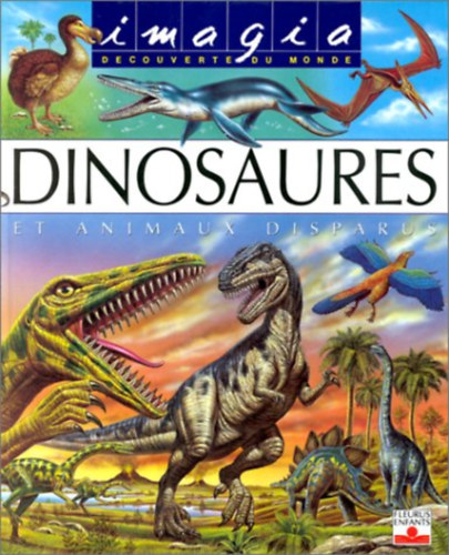 Dinosaures et animaux disparus - imagia decouverte du monde