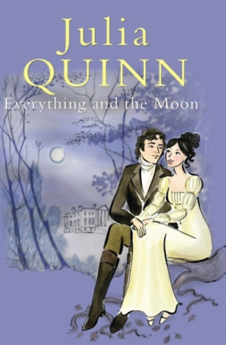 Julia Quinn - Everything and the moon