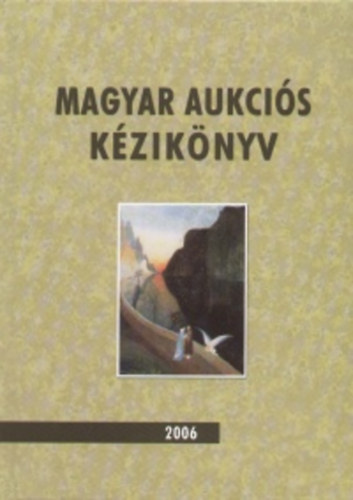 Magyar aukcis kziknyv 2006
