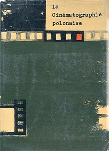 La cin�matographie Polonaise