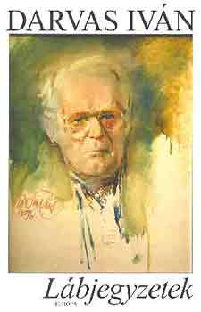 Darvas Iv�n - L�bjegyzetek