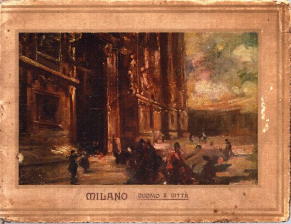 Milano - Duomo E Citt, Album di 24 Vedute (Katedrlis s vros)