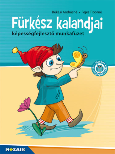 F�rk�sz kalandjai