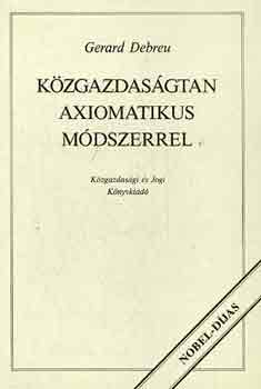 Kzgazdasgtan axiomatikus mdszerrel