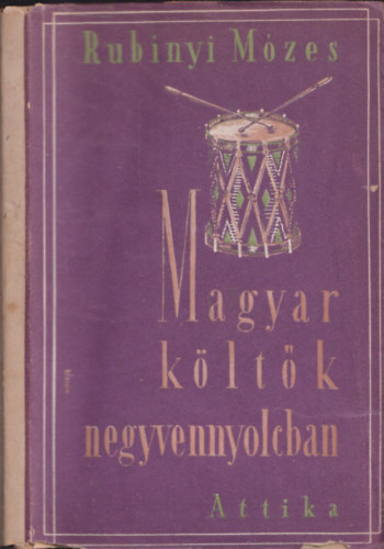 Magyar kltk negyvennyolcban (dediklt)