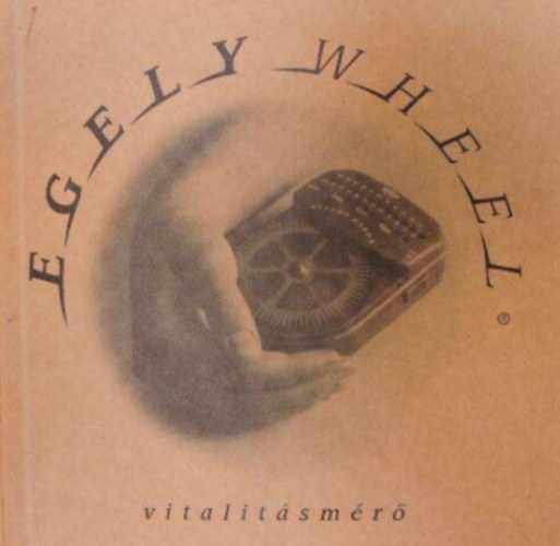 Egely Wheel - vitalitsmr