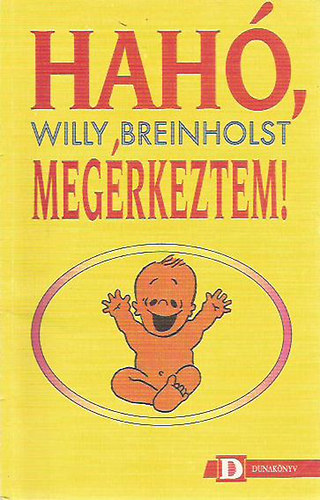 Hah, megrkeztem!