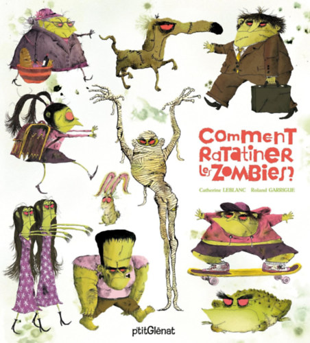 Comment ratatiner les zombies?