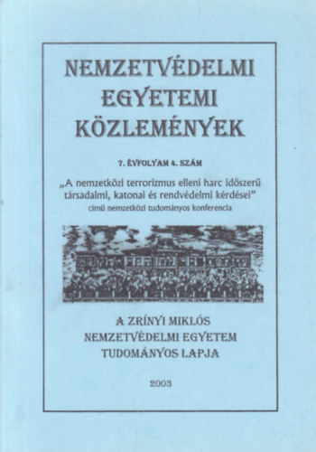 Dr. Kurta Gbor CSc - Nemzetvdelmi Egyetemi Kzlemnyek 7.vfolyam 4.szm