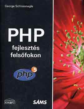 PHP fejleszts felsfokon
