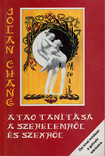 A tao tantsa a szerelemrl s a szexrl