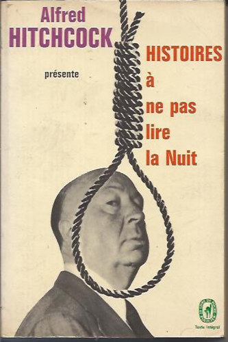 Alfred Hitchcock - Histoires  ne pas lire la Nuit