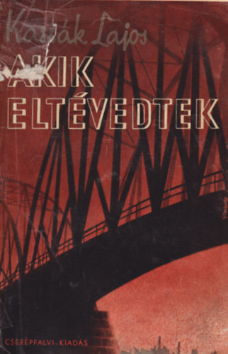 Akik eltvedtek (I. kiads)