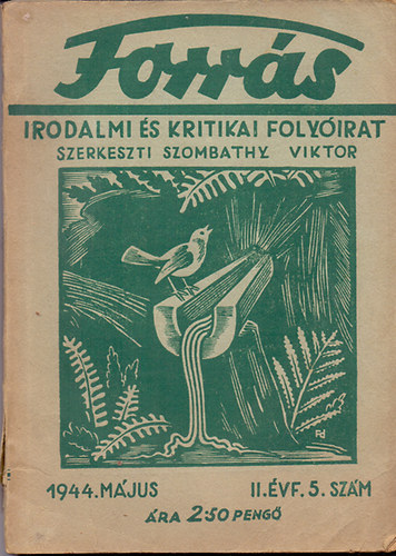 Forrs - Irodalmi s kritikai folyirat II.vf. 5. szm (1944. mjus)