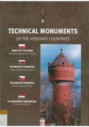 A visegrádi országok technikai műemlékei III.