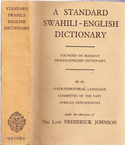 A standard swahili-english dictionary (angol-szuahli sztr)