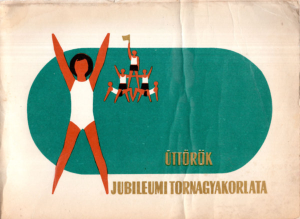 �tt�r�k jubileumi tornagyakorlata