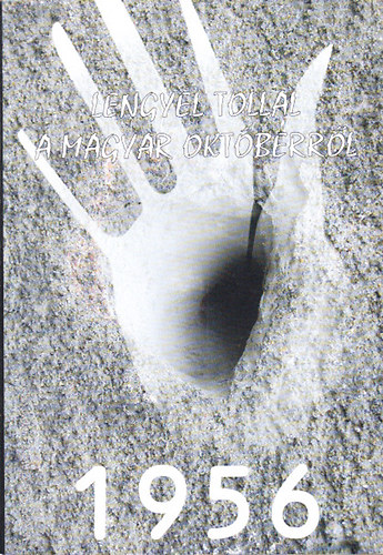 Lengyel tollal a magyar Okt�berr�l - ANTOL�GIA