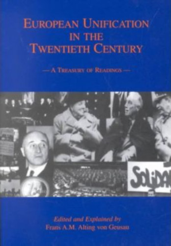 European Unification in the Twentieth Century: A Treasury of Readings (Vidya Publishers)