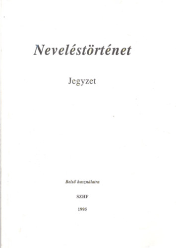 Nevelstrtnet Jegyzet SZHF 1995