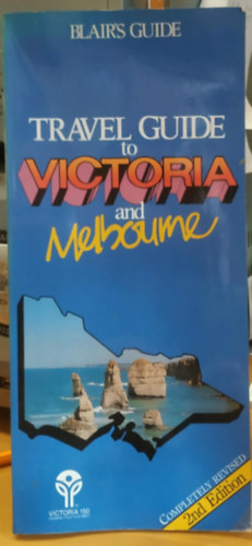 Blair's Travel Guide to Victoria and Melbourne (Completely Revised, Second Edition)(National Mutual)