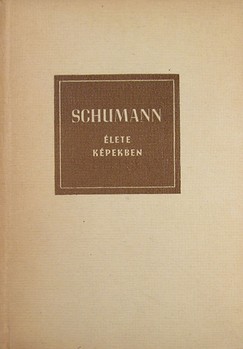 Robert Schumann lete kpekben