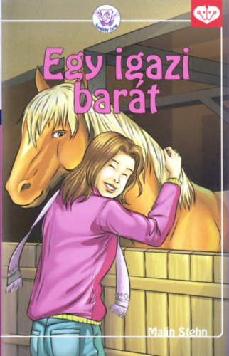 Egy igaz bart   (A Humleby farm 6.)