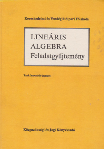 Lineris algebra - Feladatgyjtemny