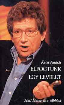 Kern Andr�s - Elfogtunk egy levelet