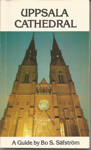 Bo S. Sfstrm - Uppsala Cathadral