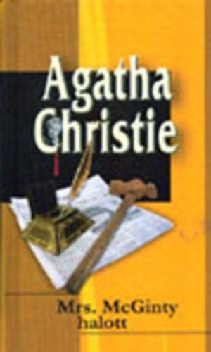 Agatha Christie - Mrs McGinty halott (Mrs. McGinty's dead) 	Fztt kemny paprkts