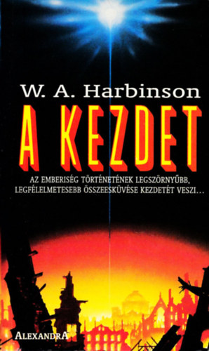 W. A. Harbinson - A kezdet