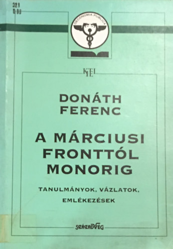 Donth Ferenc - A mrciusi fronttl Monorig