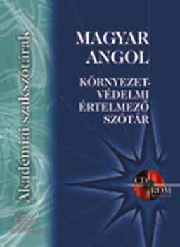 Magyar-angol krnyezetvdelmi rtelmez sztr CD-vel