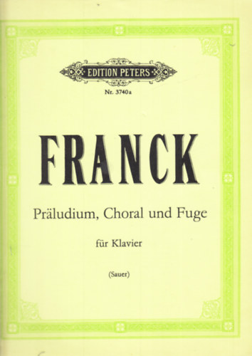 Praludium, Choral und Fuge fr Klavier Nr. 3740a
